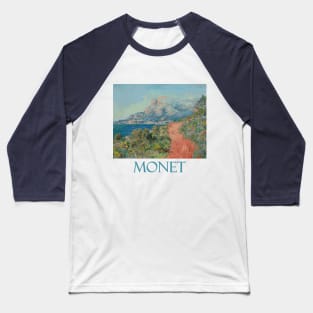 La Route Rouge pres de Menton by Claude Monet Baseball T-Shirt